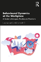 Book Cover for Behavioural Dynamics at the Workplace by Umashankar (Manipal Academy of BFSI, Bangalore) K, Charitra (REVA University, Bangalore) H G