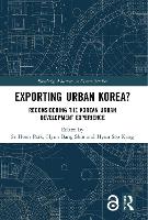 Book Cover for Exporting Urban Korea? by Se Hoon Park