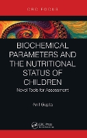 Book Cover for Biochemical Parameters and the Nutritional Status of Children by Anil Gupta