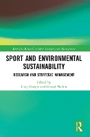 Book Cover for Sport and Environmental Sustainability by Greg (La Trobe University, Australia) Dingle