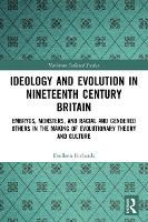 Book Cover for Ideology and Evolution in Nineteenth Century Britain by Evelleen Richards