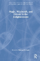 Book Cover for Magic, Witchcraft, and Ghosts in the Enlightenment by Michael R Lynn