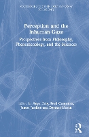 Book Cover for Perception and the Inhuman Gaze by Anya Daly