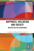 Book Cover for Happiness, Wellbeing and Society by Siok Kuan National Univ of Singapore Tambyah, Soo Jiuan National Univ of Singapore Tan