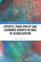 Book Cover for Exports, Trade Policy and Economic Growth in Eras of Globalization by Edward M Feasel