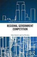 Book Cover for Regional Government Competition by Chen Guangdong Regional Management Innovation Center, China Yunxian, Gu Guangdong University of Finance  Economics Wenjing