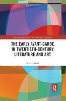 Book Cover for The Early Avant-Garde in Twentieth-Century Literature and Art by Willard Bohn