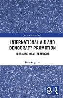 Book Cover for International Aid and Democracy Promotion by Bann Seng (Ashoka University, India) Tan