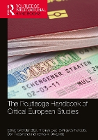 Book Cover for The Routledge Handbook of Critical European Studies by Didier (King's College London, UK.) Bigo