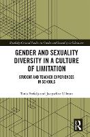 Book Cover for Gender and Sexuality Diversity in a Culture of Limitation by Tania (Western Sydney University, Australia) Ferfolja, Jacqueline (Western Sydney University, Australia) Ullman