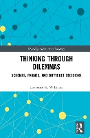 Book Cover for Thinking Through Dilemmas by Lawrence H University of Toronto, Canada Williams