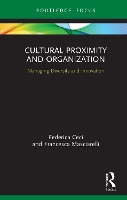 Book Cover for Cultural Proximity and Organization by Federica Ceci, Francesca Masciarelli