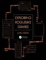 Book Cover for Exploring Roguelike Games by John Harris