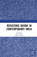 Book Cover for Revisiting Nehru In Contemporary India by Baljit Singh