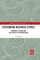 Book Cover for Disturbing Business Ethics by Carl Rhodes