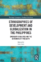 Book Cover for Ethnographies of Development and Globalization in the Philippines by Koki Seki