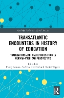 Book Cover for Transatlantic Encounters in History of Education by Fanny Isensee