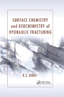 Book Cover for Surface Chemistry and Geochemistry of Hydraulic Fracturing by K. S. (KSB Consultant, Holte, Denmark) Birdi