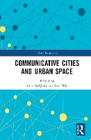 Book Cover for Communicative Cities and Urban Space by Scott McQuire