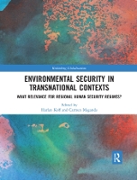 Book Cover for Environmental Security in Transnational Contexts by Harlan (University of Luxembourg, Luxembourg) Koff