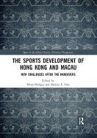 Book Cover for The Sports Development of Hong Kong and Macau by Brian Bridges