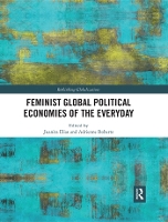 Book Cover for Feminist Global Political Economies of the Everyday by Juanita Elias