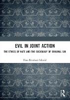 Book Cover for Evil in Joint Action by Hans Bernhard (University of Vienna, Austria) Schmid