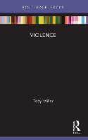 Book Cover for Violence by Toby (University of California at Riverside, USA) Miller