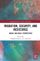 Book Cover for Migration, Security, and Resistance by Graham Hudson