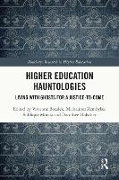 Book Cover for Higher Education Hauntologies by Vivienne Bozalek