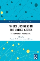 Book Cover for Sport Business in the United States by Brenda G. (Georgia State University, USA) Pitts