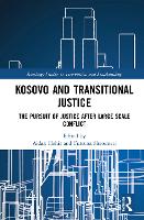 Book Cover for Kosovo and Transitional Justice by Aidan University of Westminster, London, UK Hehir