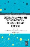 Book Cover for Discursive Approaches to Sociopolitical Polarization and Conflict by Laura FilardoLlamas