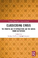 Book Cover for Classicising Crisis by Barbara Goff