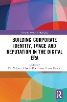 Book Cover for Building Corporate Identity, Image and Reputation in the Digital Era by T C Melewar