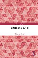 Book Cover for Myth Analyzed by Robert A Segal