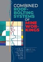 Book Cover for Combined Roof-Bolting Systems of Mine Workings by Volodymyr Bondarenko