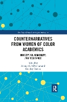 Book Cover for Counternarratives from Women of Color Academics by Manya Whitaker