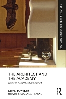 Book Cover for The Architect and the Academy by Dean Hawkes