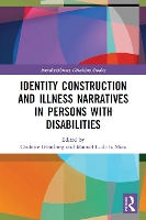 Book Cover for Identity Construction and Illness Narratives in Persons with Disabilities by Chalotte Aalborg University Glintborg