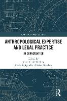 Book Cover for Anthropological Expertise and Legal Practice by Marie-Claire Foblets