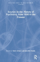 Book Cover for Sources in the History of Psychiatry, from 1800 to the Present by Chris (University of Sheffield, UK) Millard