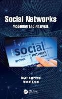Book Cover for Social Networks by Niyati Jaypee Institute of Information Technology, India Aggrawal, Adarsh University of Delhi, Delhi, India Anand