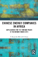 Book Cover for Chinese Energy Companies in Africa by T Kasandra University of Copenhagen, Denmark BehrndtEriksen