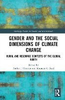 Book Cover for Gender and the Social Dimensions of Climate Change by Amber J Fletcher
