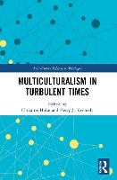 Book Cover for Multiculturalism in Turbulent Times by Christine The Education University of Hong Kong, Hong Kong Halse