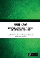 Book Cover for Maize Crop by A. Solaimalai, P. Anantharaju, S. Irulandi, M. Theradimani