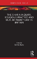 Book Cover for The Sharia Inquiry, Religious Practice and Muslim Family Law in Britain by Samia Bano