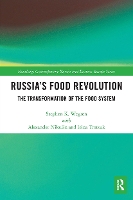 Book Cover for Russia's Food Revolution by Stephen K. Wegren