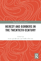 Book Cover for Heresy and Borders in the Twentieth Century by Karina Jakubowicz